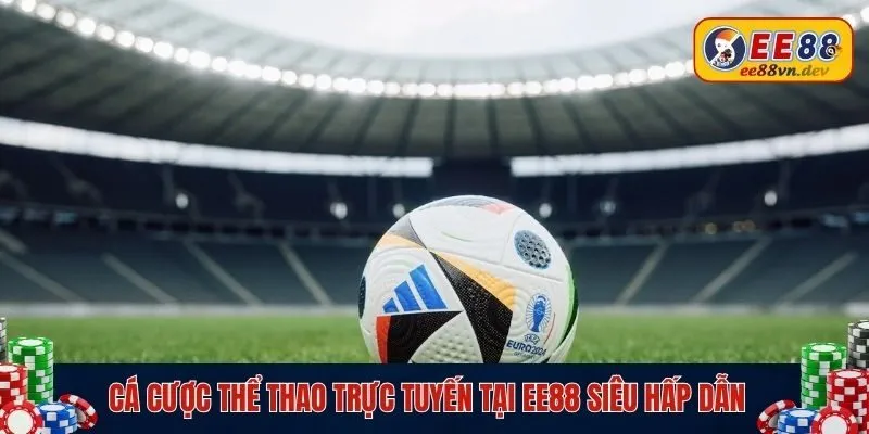 cá cược thể thao trực tuyến