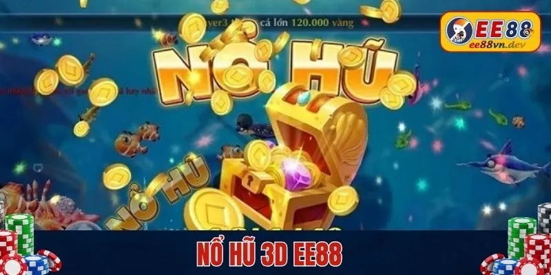 nổ hủ 3d