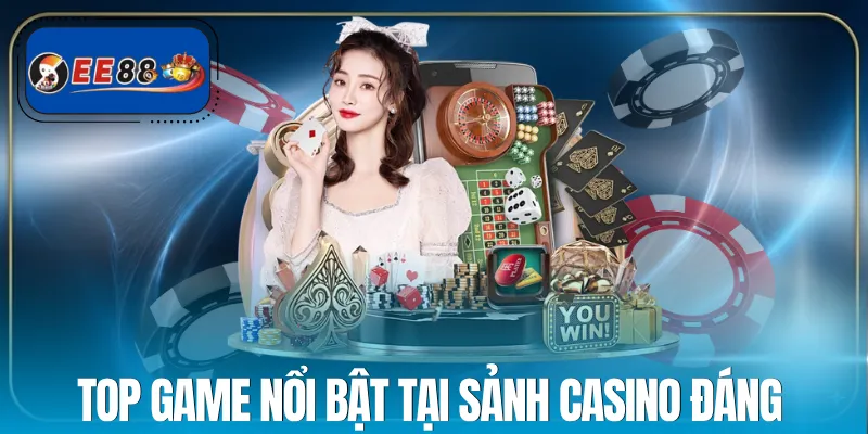live-casino-ee88-top-game-noi-bat